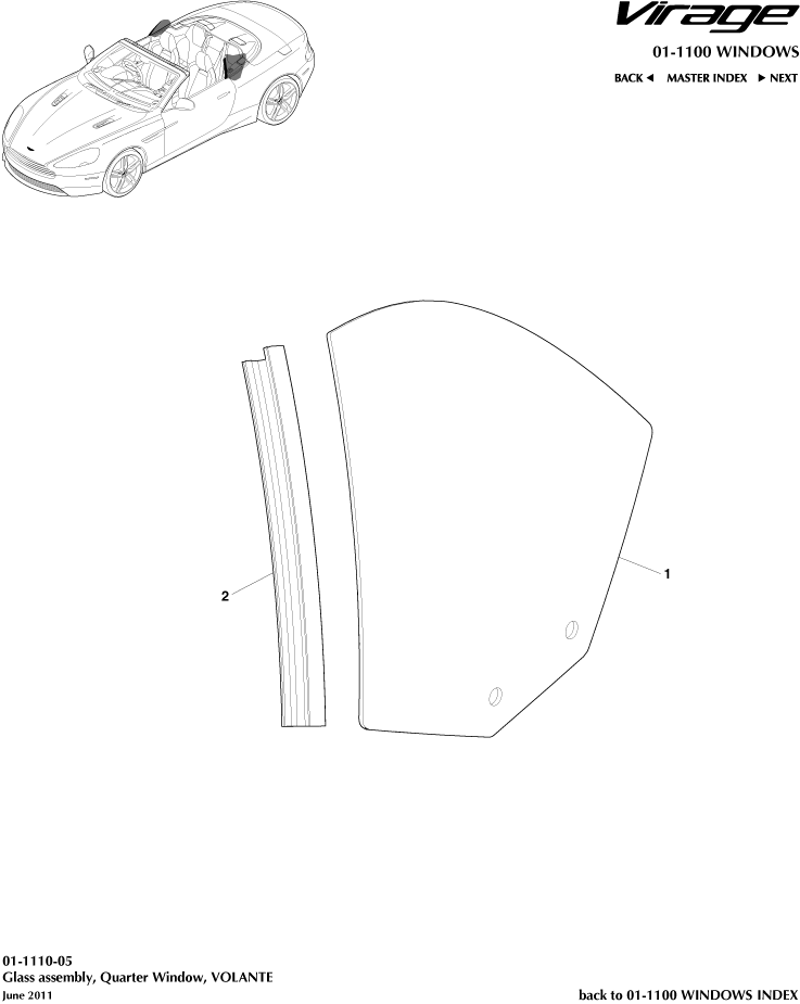 Glass Frames & Regulators - Rear Quarter Glass, Volante of Aston Martin Aston Martin GT VIRAGE (2012-2013)