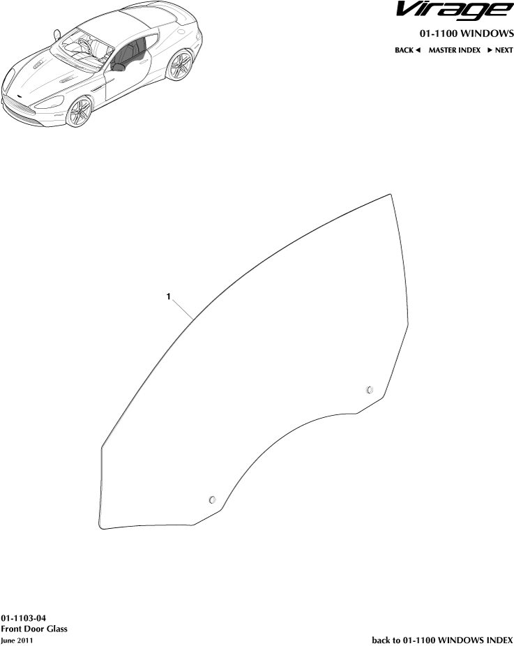 Glass Frames & Regulators - Front Door Glass of Aston Martin Aston Martin GT VIRAGE (2012-2013)