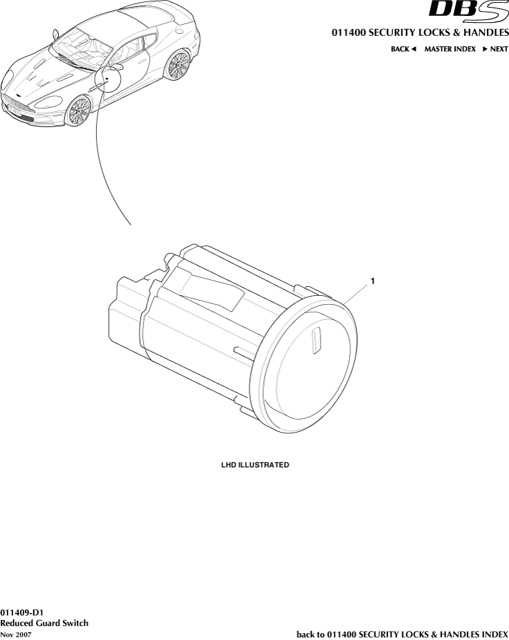 Security Locks and Handles - Reduced Guard Switch of Aston Martin Aston Martin GT DBS (2007-2012)