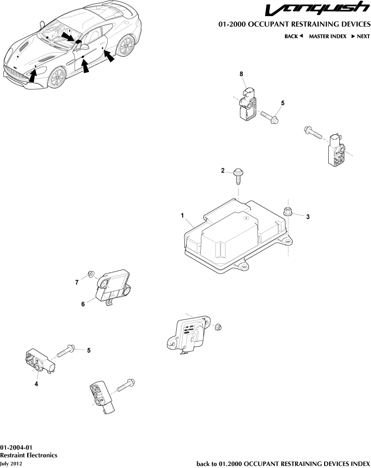 Occupant Restraining Devices - Restraint Electronics of Aston Martin Aston Martin GT VANQUISH (2013-2018)