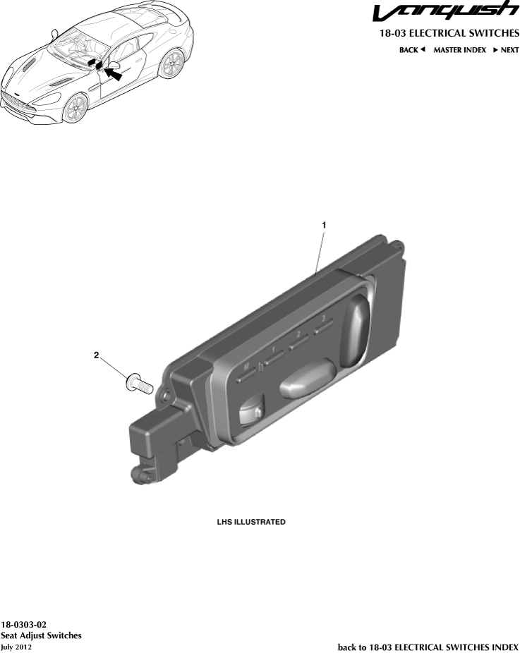 Electrical Switches - Seat Adjustment Switches of Aston Martin Aston Martin GT VANQUISH (2013-2018)