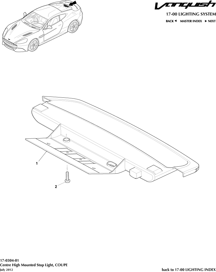 High Mounted Stop Light, Coupe of Aston Martin Aston Martin GT VANQUISH (2013-2018)