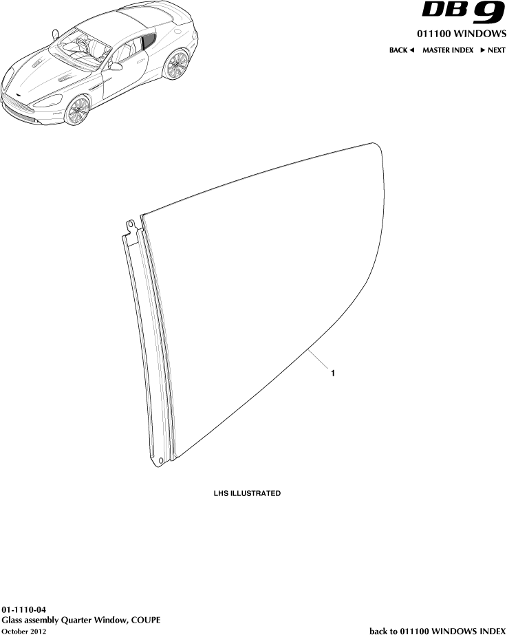 Glass Frames & Regulators - Rear Quarter Glass, Coupe of Aston Martin Aston Martin GT DB9 (2004-2017)