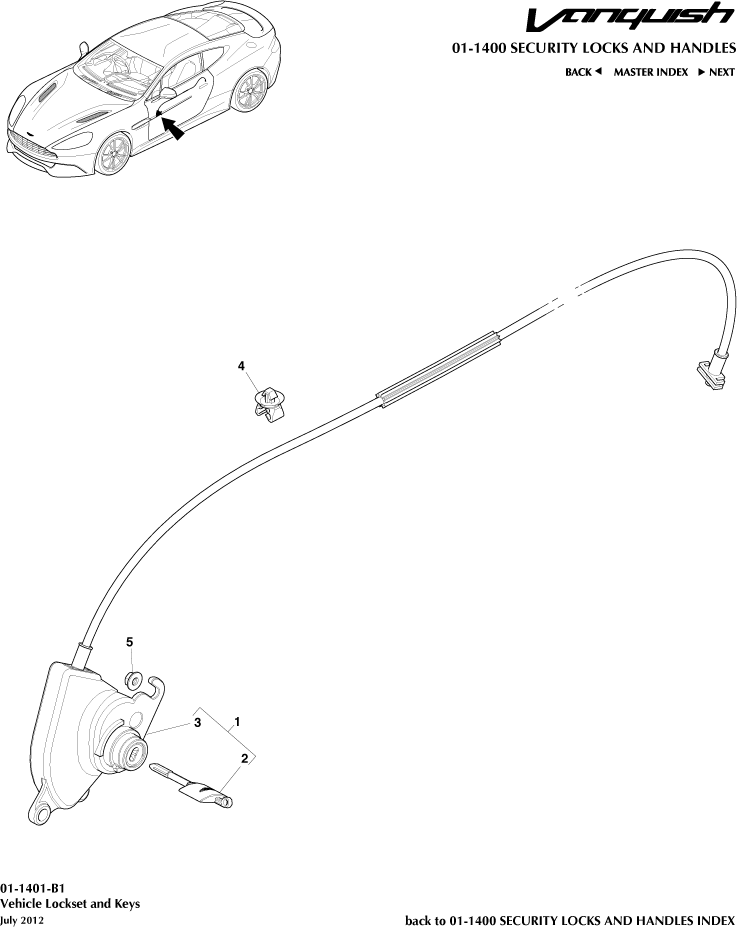 Handles & Locks Mechanisms - Lock Set and Keys of Aston Martin Aston Martin GT VANQUISH (2013-2018)