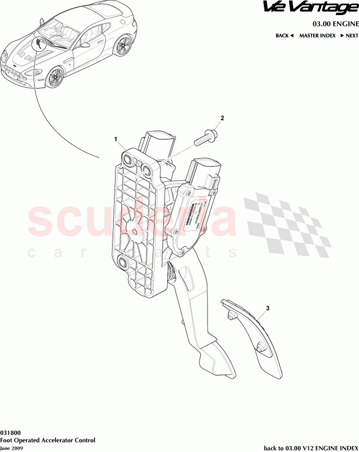 Foot Operated Accelerator Control of Aston Martin Aston Martin V12 Vantage (upto 2016)