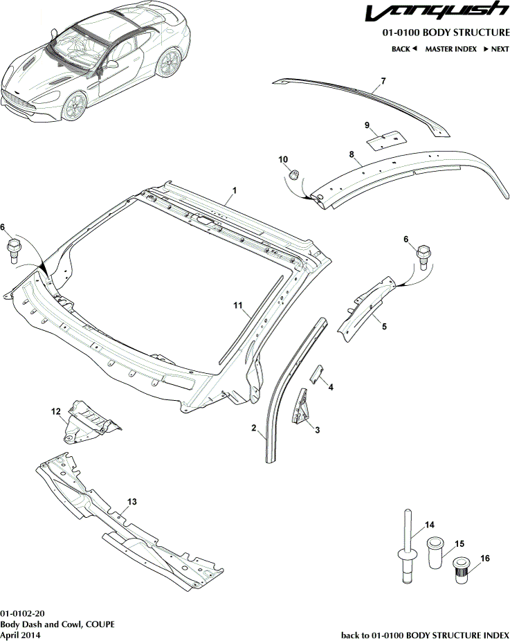 Body Structure - Body Dash & Cowl, Coupe of Aston Martin Aston Martin GT VANQUISH (2013-2018)