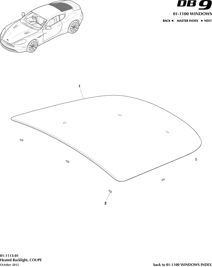 Glass Frames & Regulators - Rear Windscreen of Aston Martin Aston Martin GT DB9 (2004-2017)