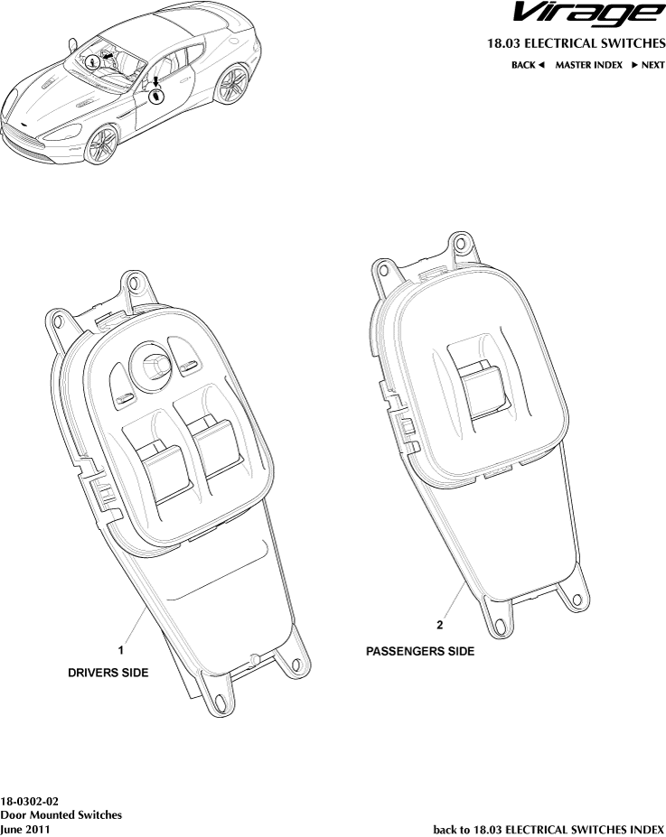 Electrical Switches - Door Mounted Switches of Aston Martin Aston Martin GT VIRAGE (2012-2013)