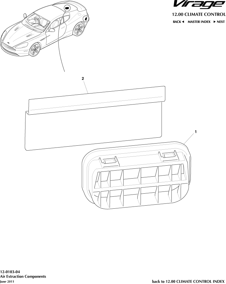 Air Extraction Components of Aston Martin Aston Martin GT VIRAGE (2012-2013)