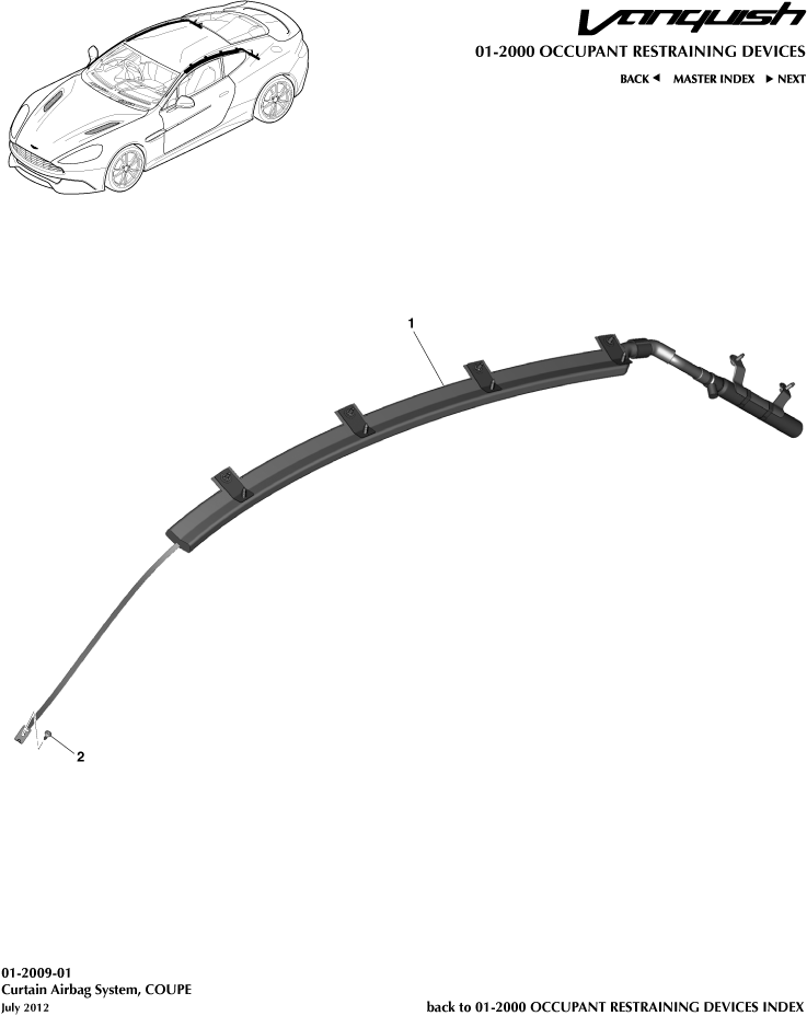 Occupant Restraining Devices - Curtain Airbag, Coupe of Aston Martin Aston Martin GT VANQUISH (2013-2018)
